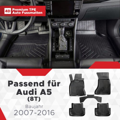 4D Premium Gummi Auto Fussmatten Set Passend für Audi A5 (8T) Baujahr 2007-2016