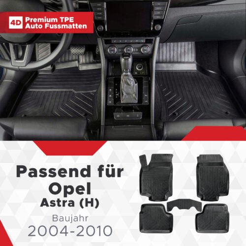 4D Premium Gummi Auto Fussmatten Set Passend für Opel Astra (H) Baujahr 2004-2010