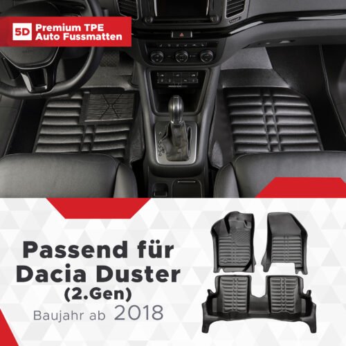 5D Premium Auto Fussmatten TPE Set passend für Dacia Duster (2.Gen) Baujahr ab 2018