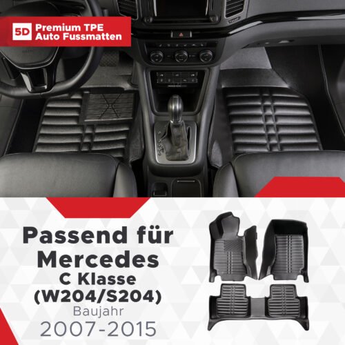 5D Premium Auto Fussmatten TPE Set passend für Mercedes C Klasse (W204/S204) Baujahr 2007-2015