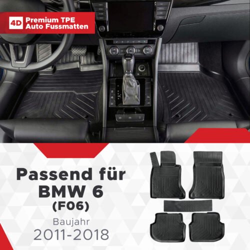 3D Premium Gummi Auto Fussmatten Set Passend für BMW 6 (F06) Baujahr 2011-2018